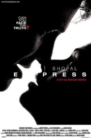 भोपाल एक्सप्रेस Online En Netflix