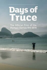 Days of Truce Online En Netflix