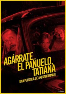 Pidä huivista kiinni, Tatjana Online En Netflix