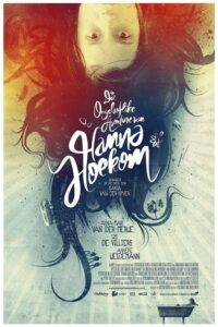 Die Ongelooflike Avonture van Hanna Hoekom Online En Netflix