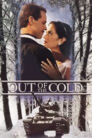 Out of the Cold Online En Netflix