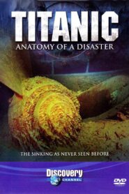 Titanic: Anatomy of a Disaster Online En Netflix
