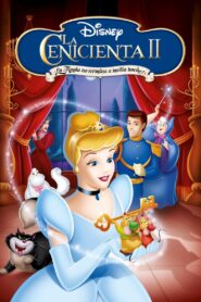La Cenicienta 2: Un sueño hecho realidad Online En Netflix