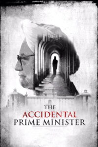 The Accidental Prime Minister Online En Netflix