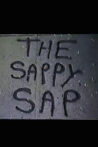 The Sappy Sap Online En Netflix