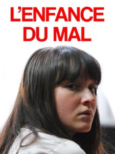 L’enfance du mal Online En Netflix