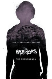 The Warriors: The Phenomenon Online En Netflix