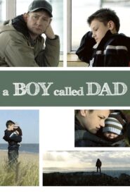 A Boy Called Dad Online En Netflix