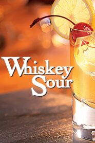 Whiskey Sour Online En Netflix