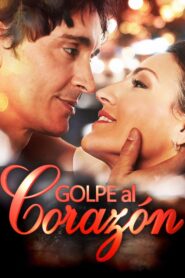 Golpe al Corazón 2017 En Netflix