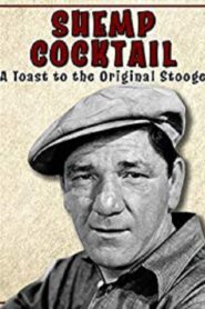 Shemp Cocktail: A Toast to the Original Stooge Online En Netflix