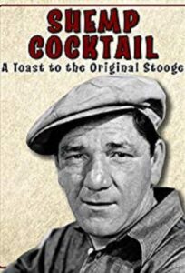 Shemp Cocktail: A Toast to the Original Stooge Online En Netflix