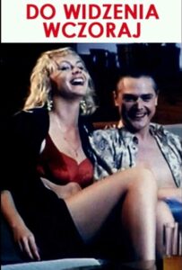 Do widzenia wczoraj. Dwie krótkie komedie o zmianie systemu Online En Netflix