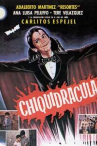 Chiquidracula Online En Netflix