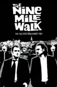 The Nine Mile Walk Online En Netflix