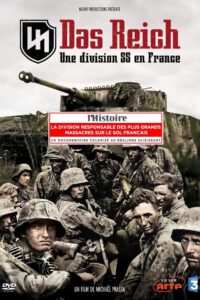 Das Reich, une division SS en France (6 juin 1944-8 mai 1945) Online En Netflix