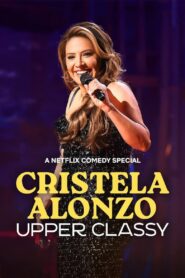 Cristela Alonzo: Upper Classy Online En Netflix