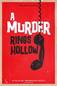 A Murder Rings Hollow Online En Netflix