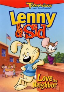 Lenny & Sid: Love Thy Neighbor Online En Netflix