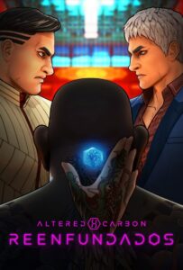 Altered Carbon: Reenfundados Online En Netflix