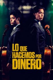 Things I Do for Money Online En Netflix