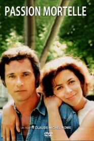 Passion mortelle Online En Netflix
