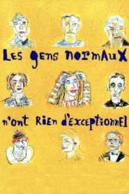 Les gens normaux n’ont rien d’exceptionnel Online En Netflix