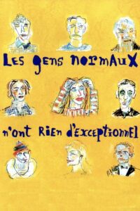 Les gens normaux n’ont rien d’exceptionnel Online En Netflix