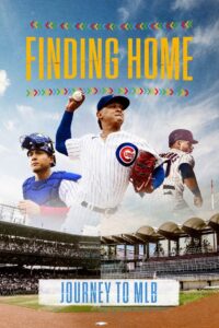 Encontrando un Hogar: El Camino a la MLB Online En Netflix