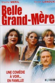 Belle Grand-Mère Online En Netflix