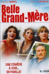 Belle Grand-Mère Online En Netflix
