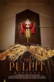The Pulpit – Prelude Online En Netflix