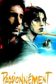 Passionnément Online En Netflix