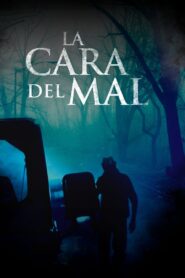 La cara del mal Online En Netflix