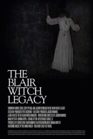 The Blair Witch Legacy Online En Netflix