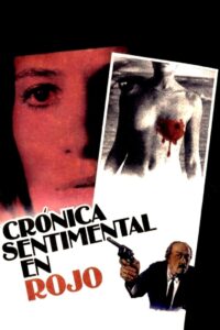 Crónica sentimental en rojo Online En Netflix