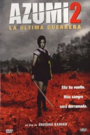 Azumi 2 Online En Netflix