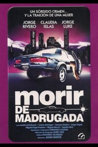 Morir de madrugada Online En Netflix