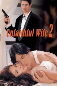 Unfaithful Wife 2: Sana’y huwag akong maligaw Online En Netflix