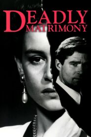 Deadly Matrimony Online En Netflix