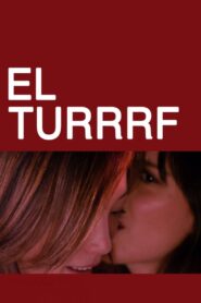 El Turrrf Online En Netflix