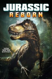 Jurassic Reborn Online En Netflix