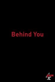 Behind You Online En Netflix