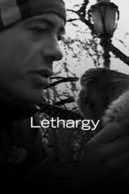 Lethargy Online En Netflix