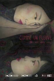 Comme un fleuve Online En Netflix