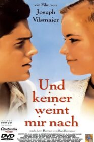 Und keiner weint mir nach Online En Netflix