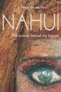 Nahuí – the woman behind the legend Online En Netflix