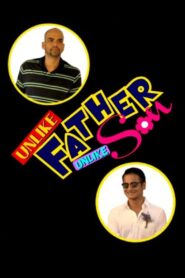 Unlike Father, Unlike Son Online En Netflix