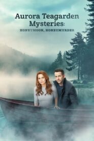 Aurora Teagarden Mysteries: Honeymoon, Honeymurder Online En Netflix