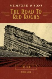 Mumford & Sons: The Road to Red Rocks Online En Netflix
